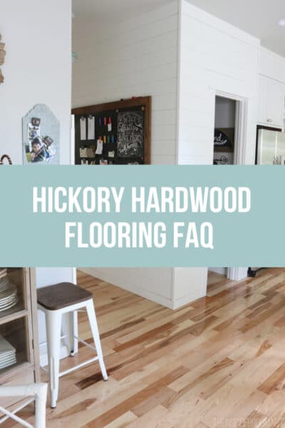 Hickory Hardwood Flooring - Frequently Asked Questions - The Inspired Room