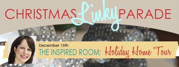 Holiday Home Tour Date {& Christmas Linky Parties}