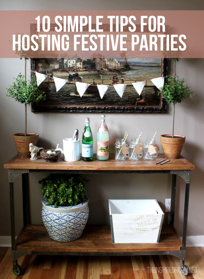 10 Simple Yet Fascinating Ways to Host a Party at Home