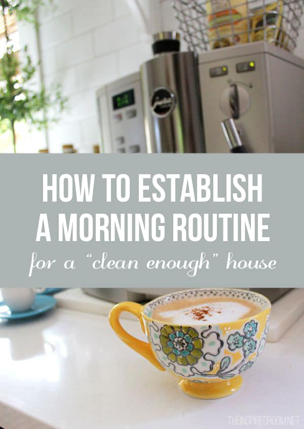 How to Establish Your Morning Routine {& why it is so important}