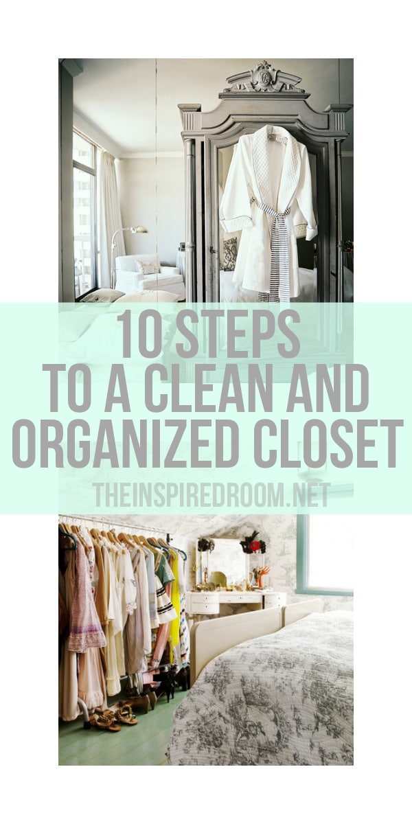 https://theinspiredroom.net/wp-content/uploads/2014/02/10-Steps-to-a-Clean-and-Organized-Closet.jpg