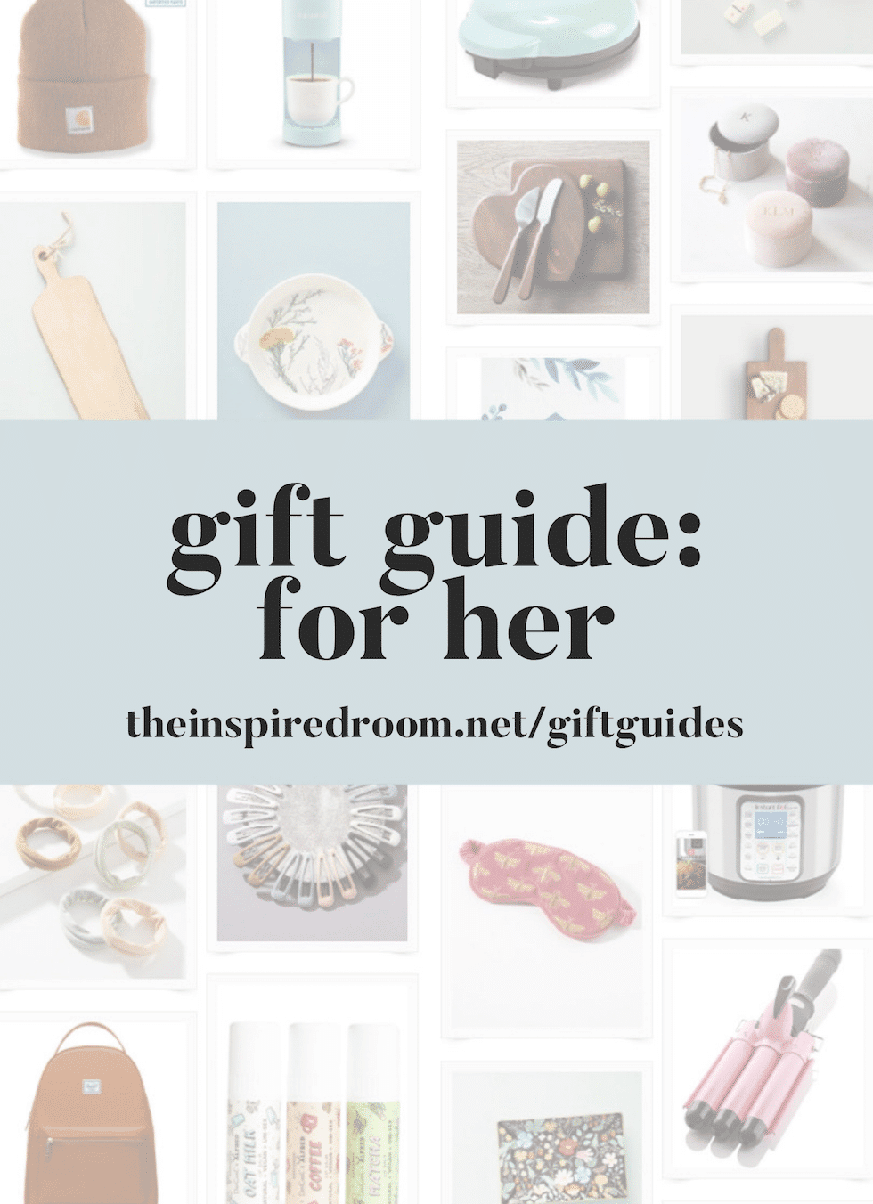 Gift Guide: For Her