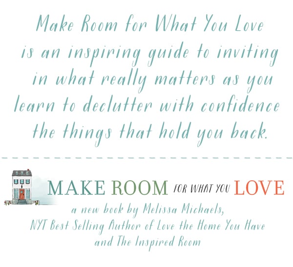 Habits for an Organized Home {My New Book: Make Room for What You Love!}