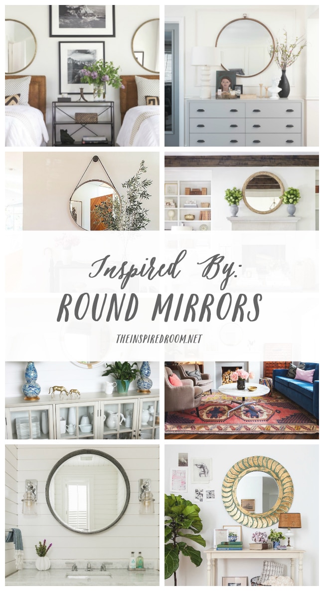 Inspired By: Round Mirrors