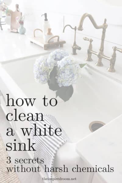 How to Clean A White Sink (3 secrets, without harsh chemicals)