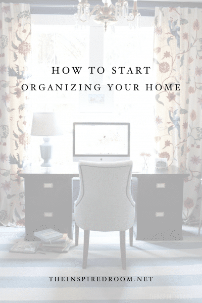 How to Start Organizing Your Home