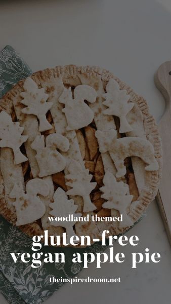 Woodland Themed Gluten-Free Vegan Apple Pie