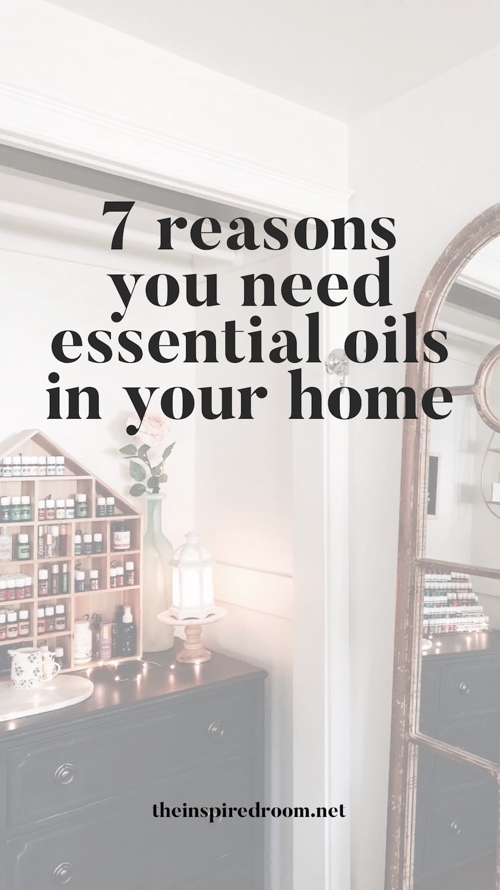 7 Reasons You Need Essential Oils in Your Home
