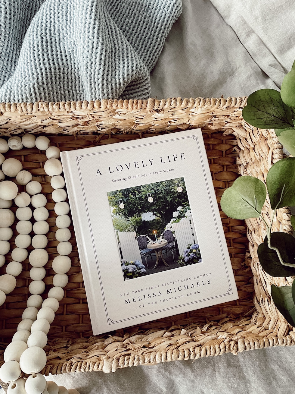 Coastal Grandmother Style + A Lovely Life Book
