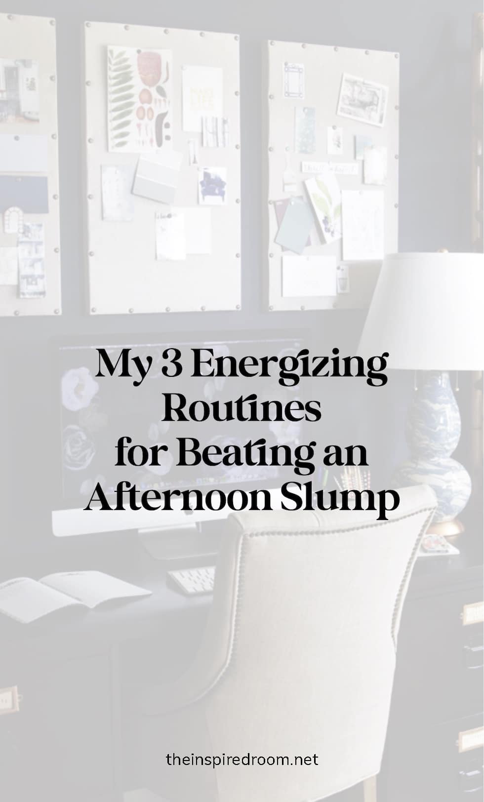 My Three Energizing Routines for Beating an Afternoon Slump