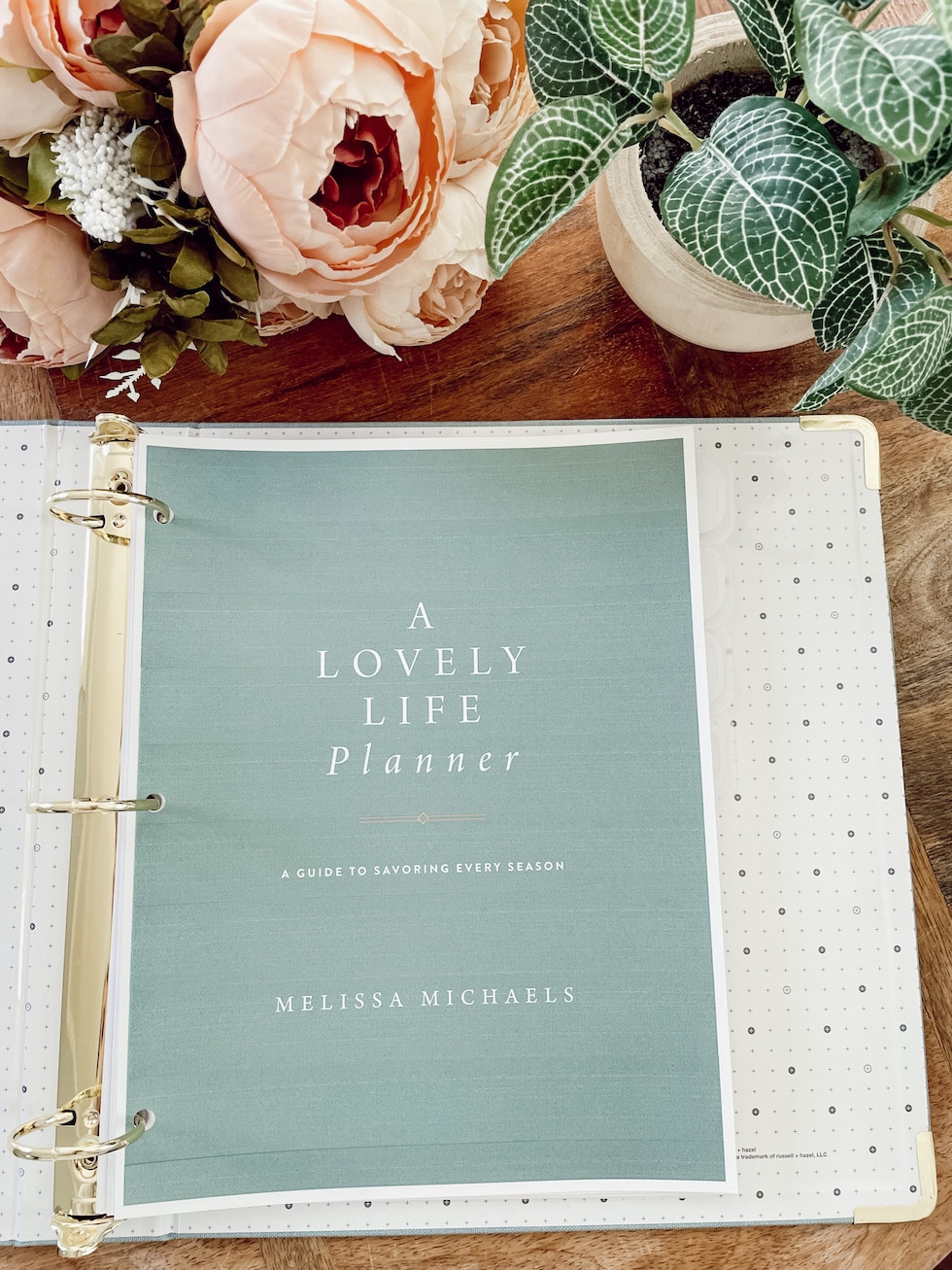 A Lovely Life Planner: A Printable Guide to Savoring Every Season