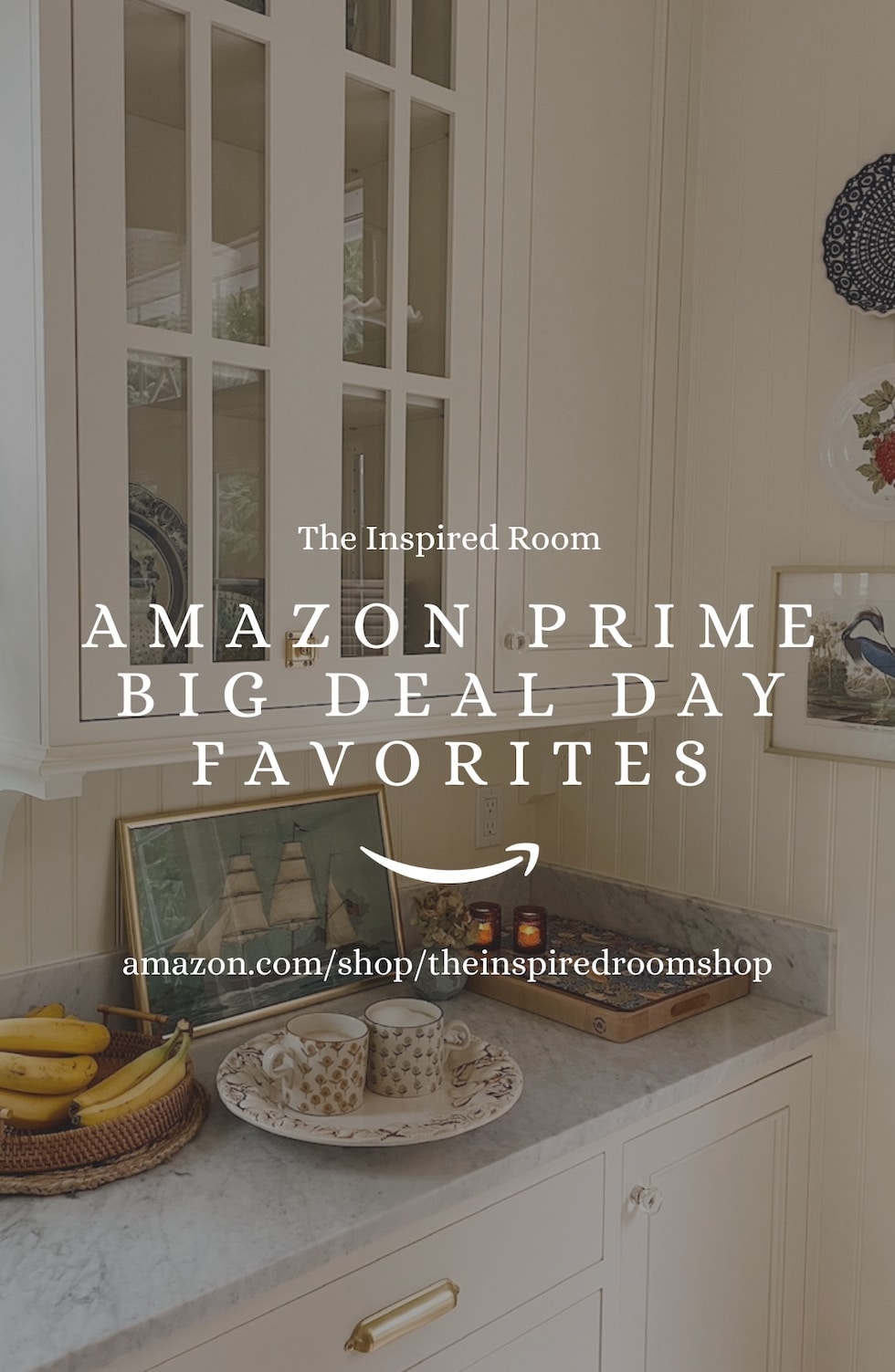 Amazon Prime Big Deal Days 2023 - The Inspired Room Favorites!