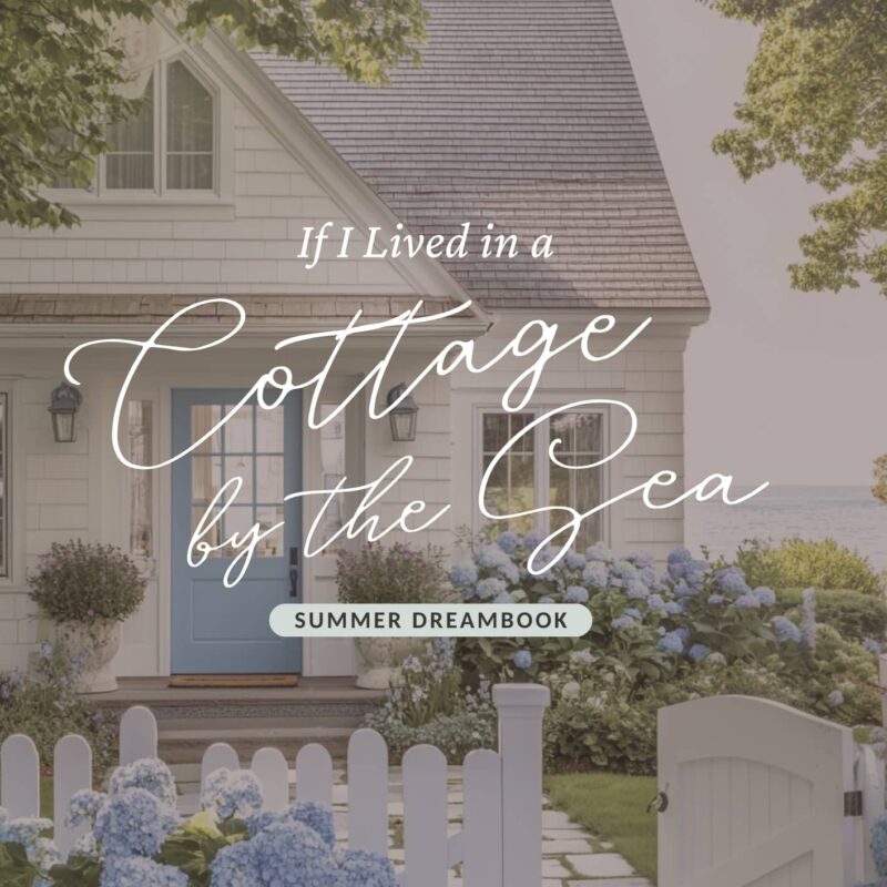If I Lived in a Cottage by the Sea, Summer Dreambook