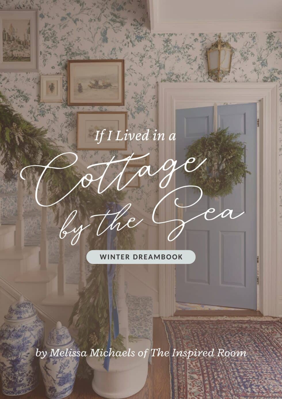 If I Lived in a Cottage by the Sea, Winter Dreambook